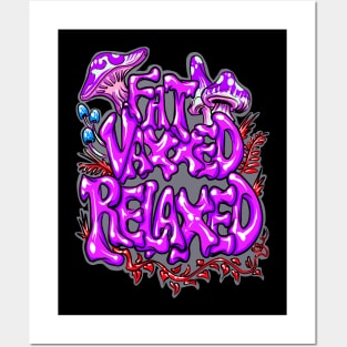 Fat Vaxxed Relaxed Posters and Art